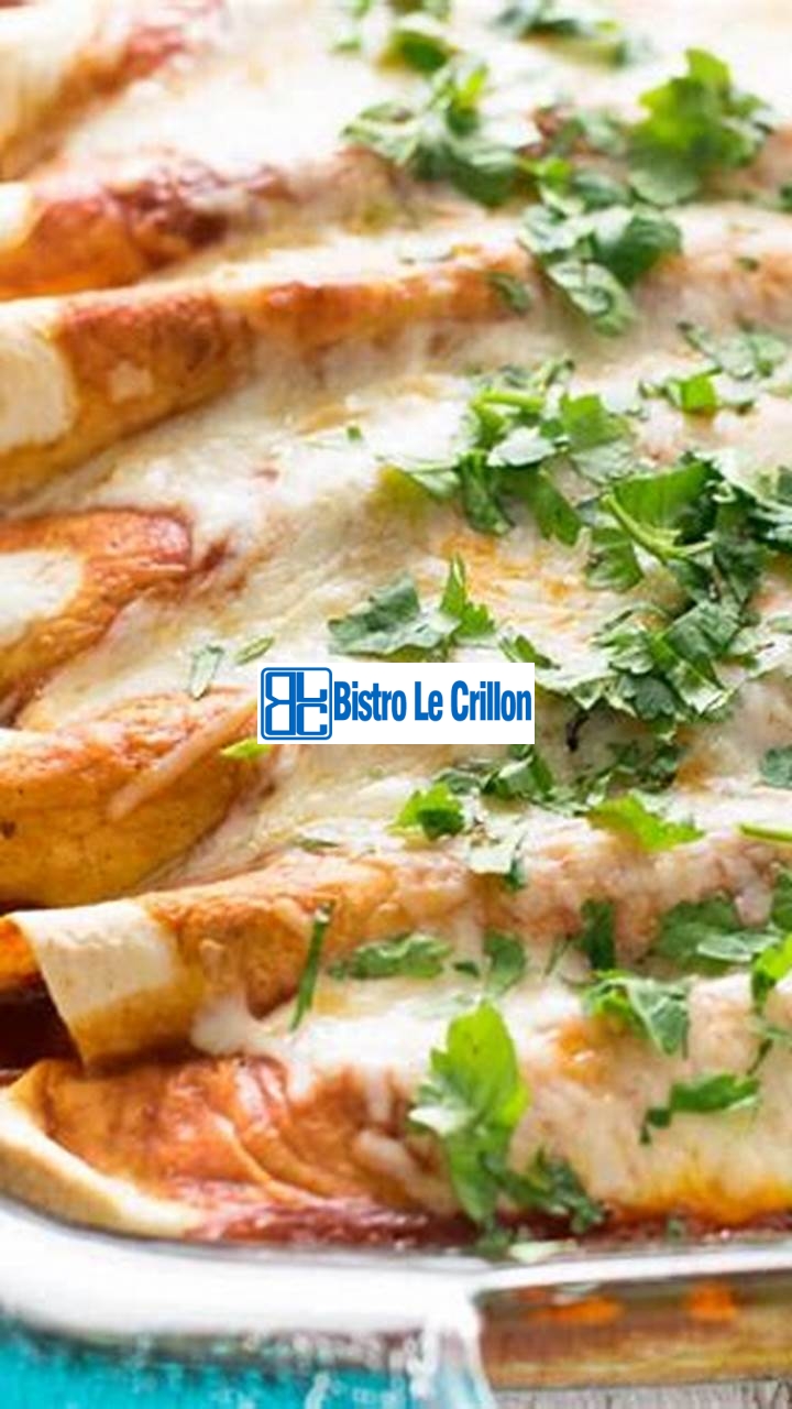 Cook Enchiladas in No Time with This Easy Recipe | Bistro Le Crillon
