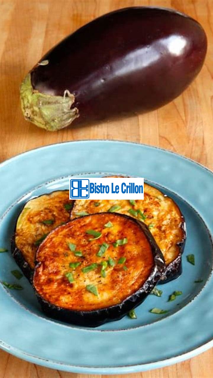 Master the Art of Cooking Eggplant with These Tips | Bistro Le Crillon