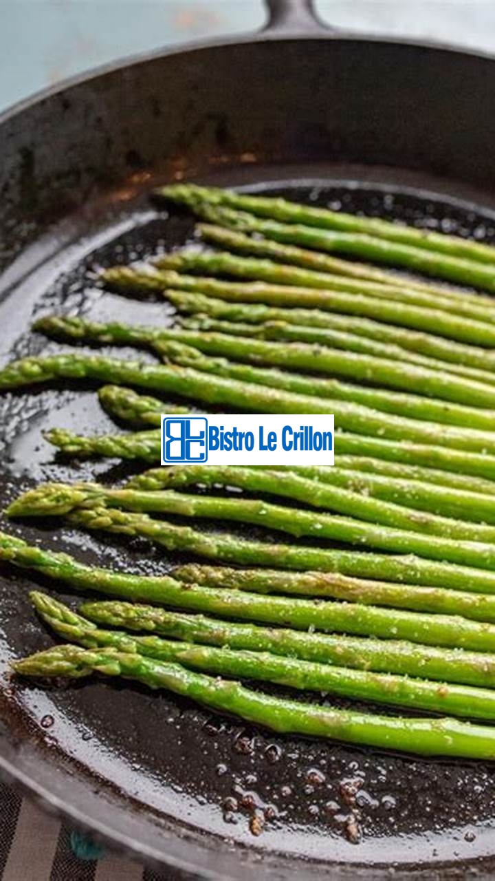 Master the Art of Cooking Asparagus on the Stovetop | Bistro Le Crillon