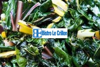 Cooking Chard: The Definitive Guide | Bistro Le Crillon