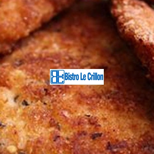 Master the Art of Cooking Delicious Chicken Cutlets | Bistro Le Crillon