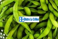 Master the Art of Cooking Delicious Edamame | Bistro Le Crillon