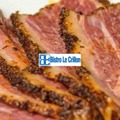 Master the Art of Cooking Perfect Pastrami Every Time | Bistro Le Crillon
