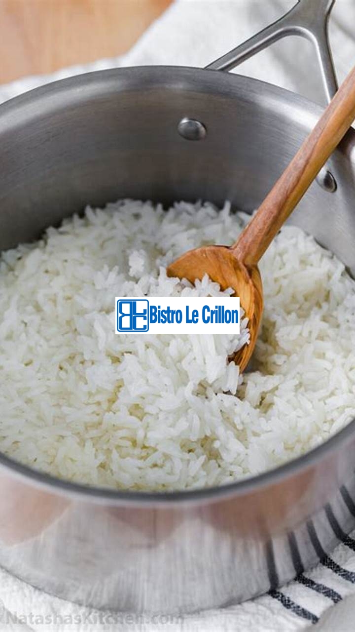 Master the Art of Cooking Rice with This Foolproof Guide | Bistro Le Crillon